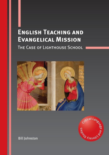 English Teaching and Evangelical Mission: The Case of Lighthouse School