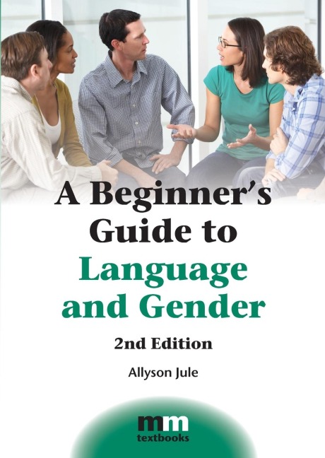 A Beginners Guide to Language and Gender