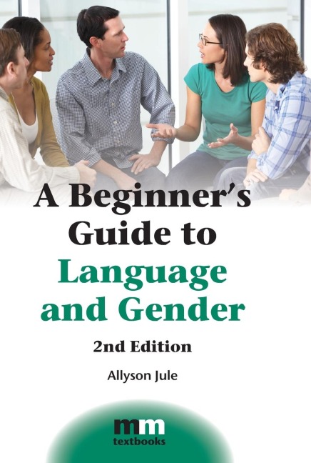 A Beginners Guide to Language and Gender
