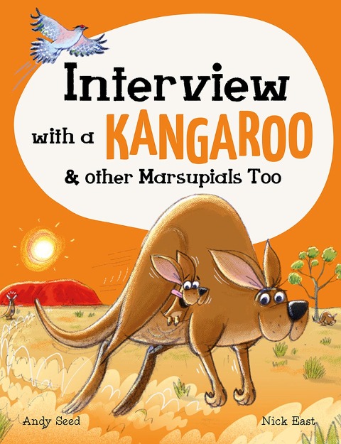 Interview with a Kangaroo: And Other Marsupials Too