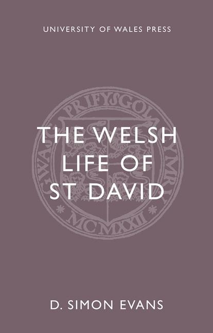The Welsh Life of St. David