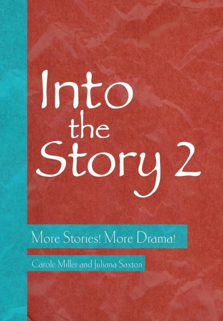 Into the Story 2: More Stories! More Drama!
