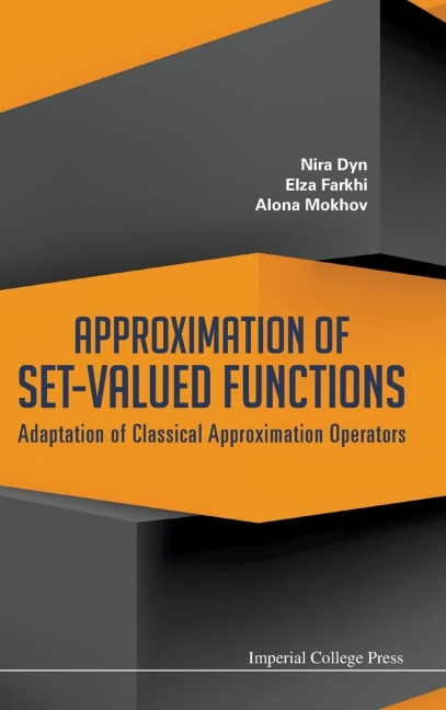 APPROXIMATION OF SET-VALUED FUNCTIONS