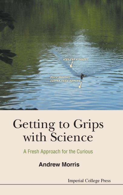 GETTING TO GRIPS WITH SCIENCE