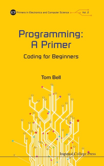 PROGRAMMING: A PRIMER