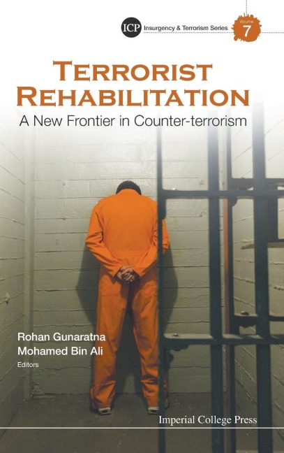 TERRORIST REHABILITATION: A NEW FRONTIER COUNTER-TERRORISM