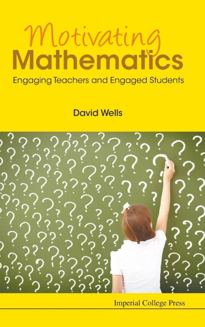MOTIVATING MATHEMATICS
