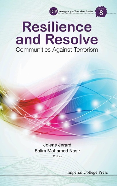 RESILIENCE AND RESOLVE: COMMUNITIES AGAINST TERRORISM