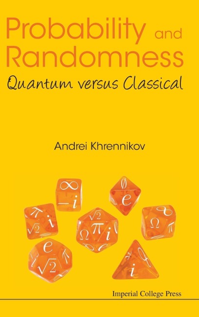 PROBABILITY AND RANDOMNESS: QUANTUM VERSUS CLASSICAL
