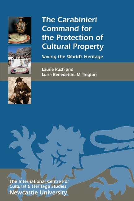 Carabinieri Command for the Protection of Cultural Property: Saving the Worlds Heritage