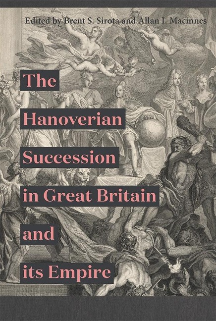 Hanoverian Succession in Great Britain and Its Empire