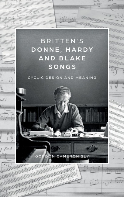 Brittens Donne, Hardy and Blake Songs