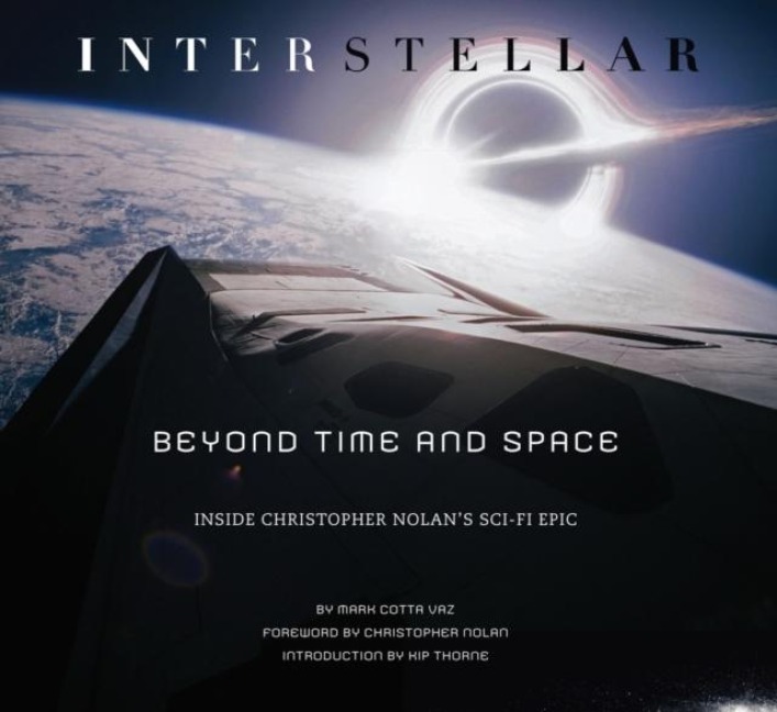 Interstellar: Beyond Time and Space: Inside Christopher Nolans Sci-Fi Epic