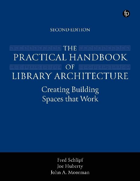 The Practical Handbook of Library Architecture
