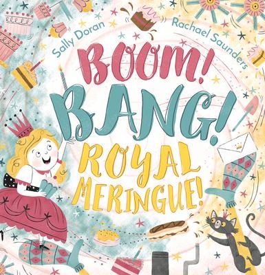 Boom! Bang! Royal Meringue!