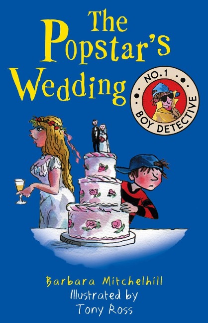 The Popstars Wedding (No. 1 Boy Detective)
