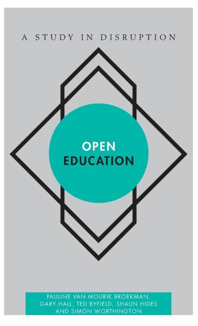 Open Education: A Study in Disruption