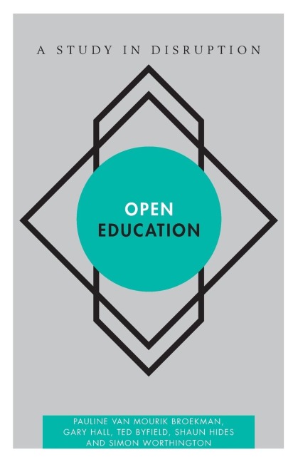 Open Education: A Study in Disruption