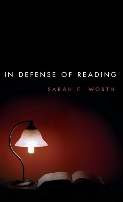 In Defense of Reading
