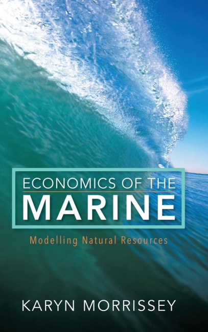 Economics of the Marine: Modelling Natural Resources