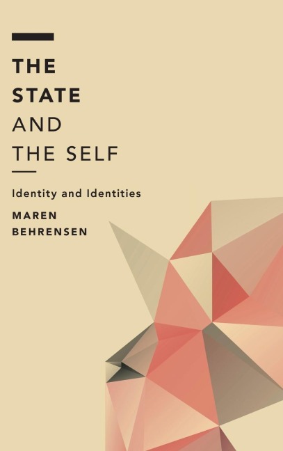 State and the Self: Identity and Identities