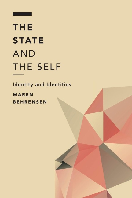 State and the Self: Identity and Identities