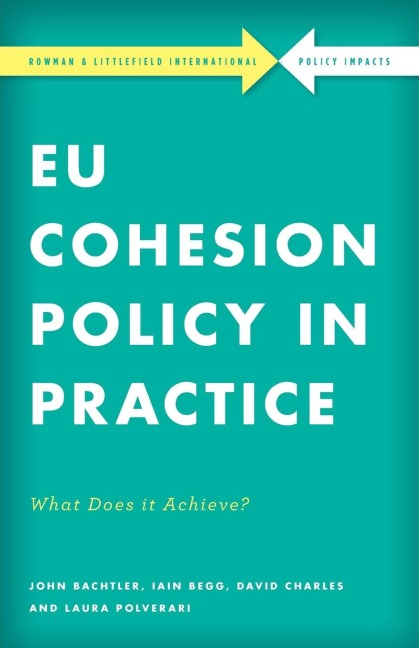 EU Cohesion Policy in Practice: What Does it Achieve?