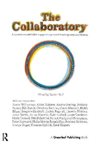The Collaboratory: A Co-creative Stakeholder Engagement Process for Solving Complex Problems