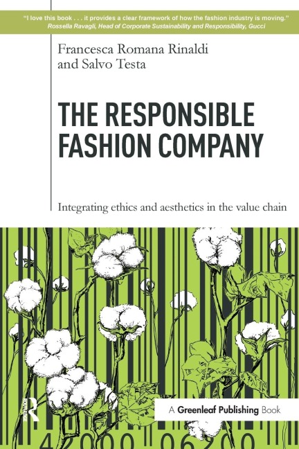 The Responsible Fashion Company: Integrating Ethics and Aesthetics in the Value Chain