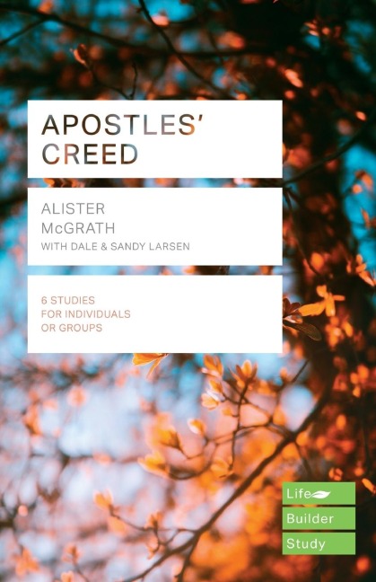 Apostles Creed (Lifebuilder Study Guides)