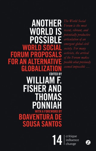 Another World Is Possible World Social Forum Proposals for an Alternative Globalization