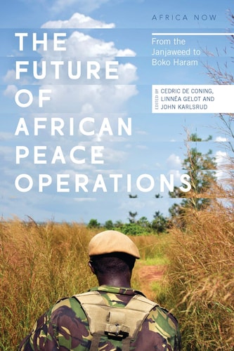 The Future of African Peace Operations From the Janjaweed to Boko Haram