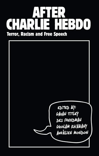 After Charlie Hebdo Terror, Racism and Free Speech