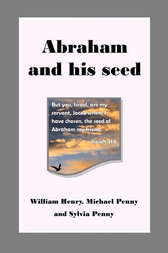Abraham and His Seed