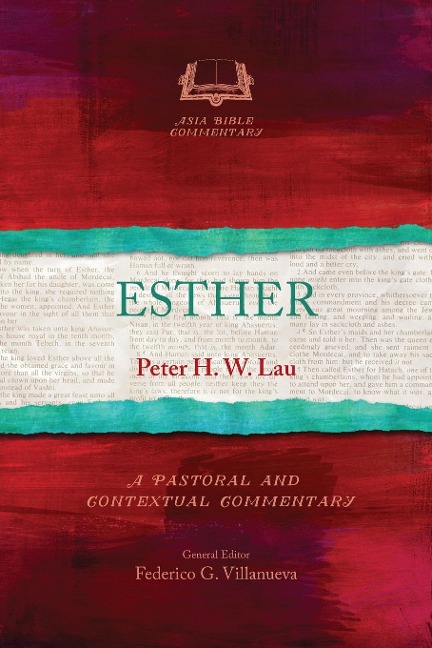 Esther: A Pastoral and Contextual Commentary