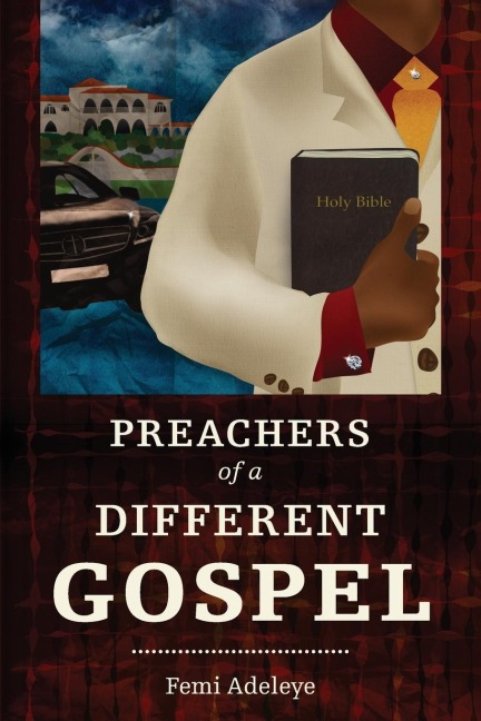 Preachers of a Different Gospel: A Pilgrims Reflections on Contemporary Trends in Christianity