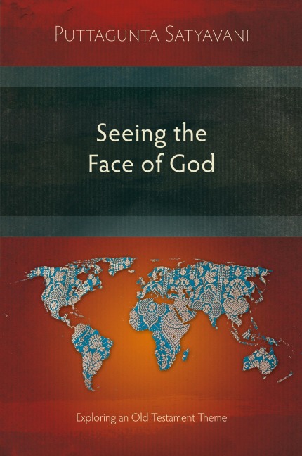 Seeing the Face of God: Exploring an Old Testament Theme