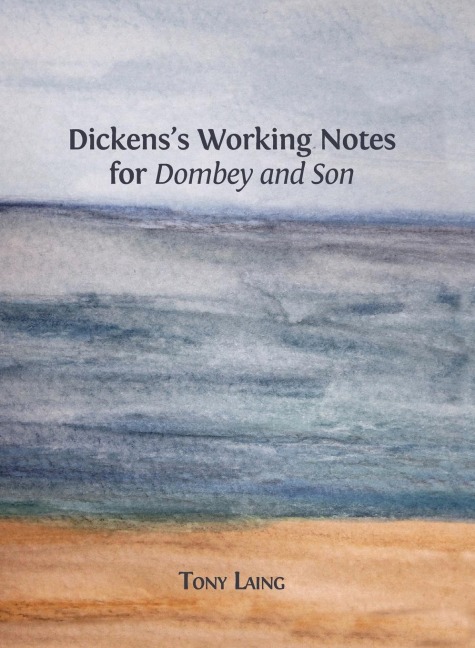 Dickenss Working Notes for Dombey and Son