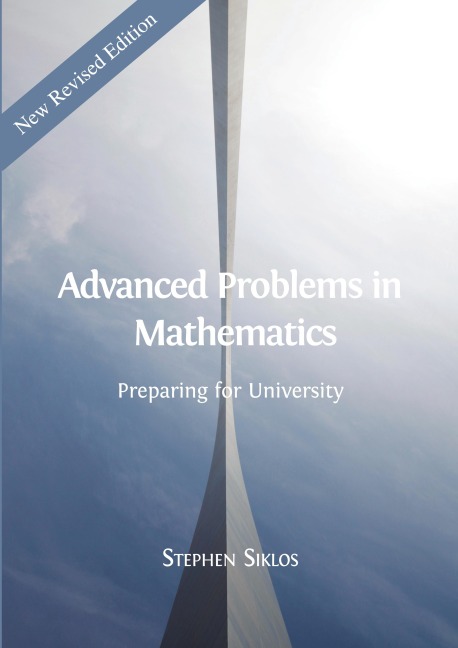 Advanced Problems in Mathematics: Preparing for University