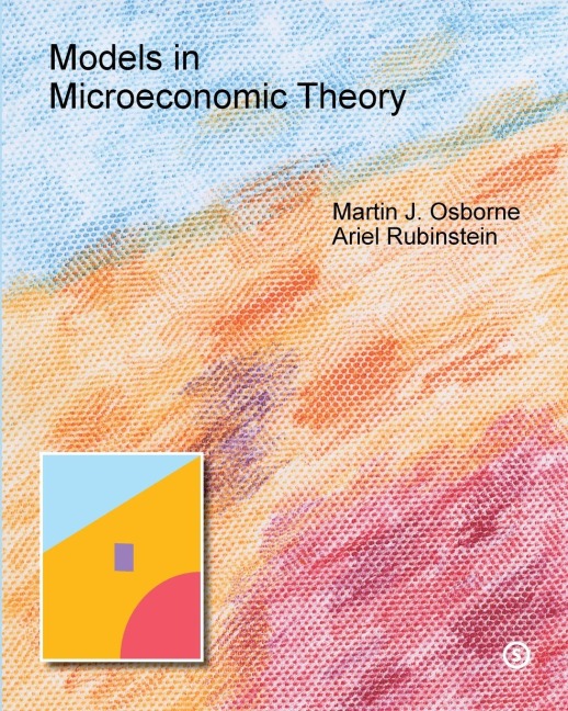 Models in Microeconomic Theory: She Edition