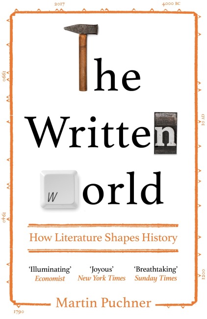 The Written World: How Literature Shapes History