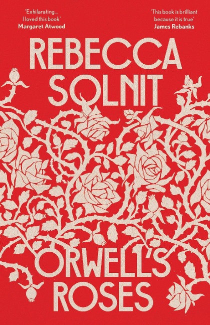 Orwells Roses