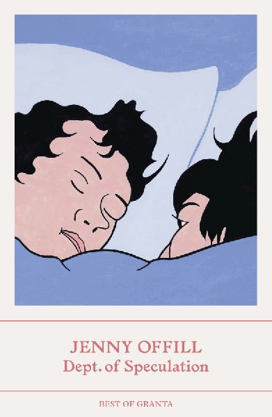 Dept. of Speculation: Best of Granta