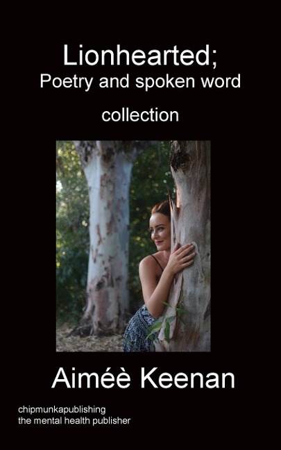 Lionhearted; Poetry and spoken word collection