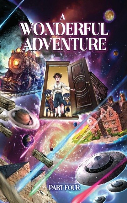 A Wonderful Adventure Part four