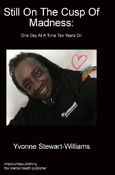 Still On The Cusp Of Madness. One Day At A Time Ten Years On