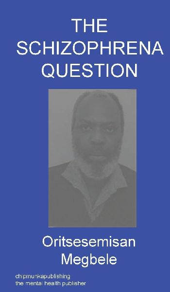 THE SCHIZOPHRENA QUESTION