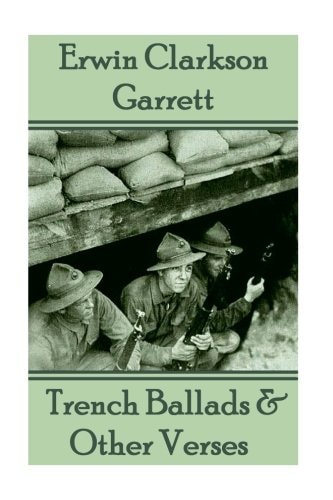 Trench Ballads & Other Verses