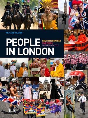 People in London: One Photographer. Five Years. the Life of a City.