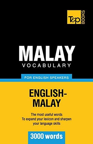 Malay Vocabulary for English Speakers - 3000 Words